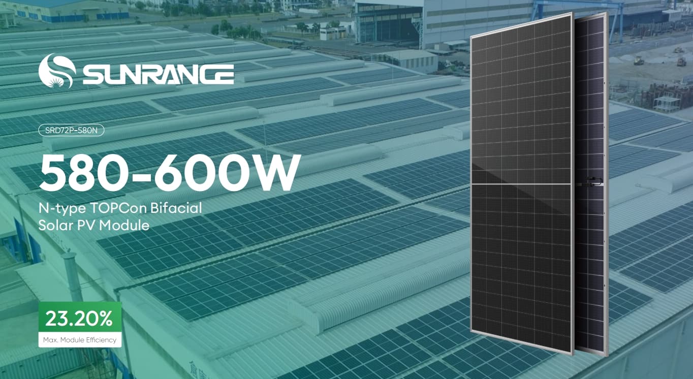 Sunrange 580-600W solar panel Sunrange 580-600W solar panel